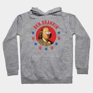 Ben Drankin': Vintage Ben Franklin with Patriotic Sunglasses for July 4th Hoodie